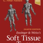 Enzinger and Weiss's Soft Tissue Tumors Part 1-3 (Color)