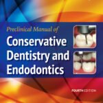 Preclinical Manual of Conservative Dentistry and Endodontics (Color)